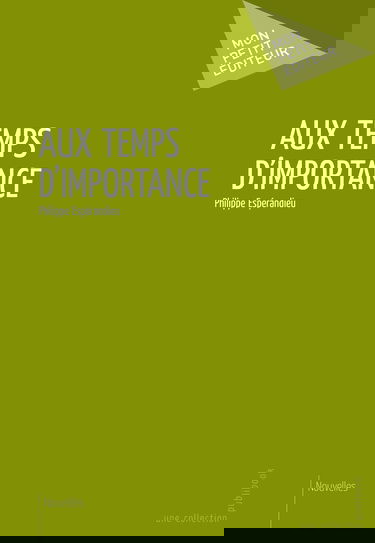 Aux temps d'importance