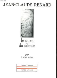 Jean-Claude Renard : le sacre du silence