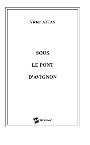 Sous le pont d'avignon