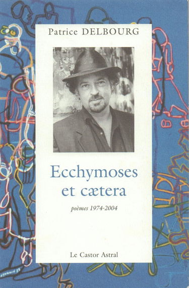 Ecchymoses et caetera