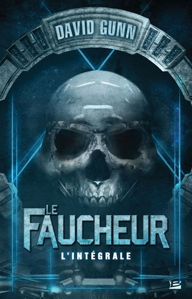 Le faucheur : l'intégrale