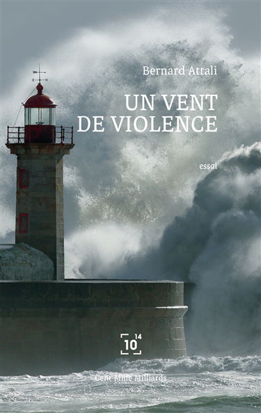 Un vent de violence