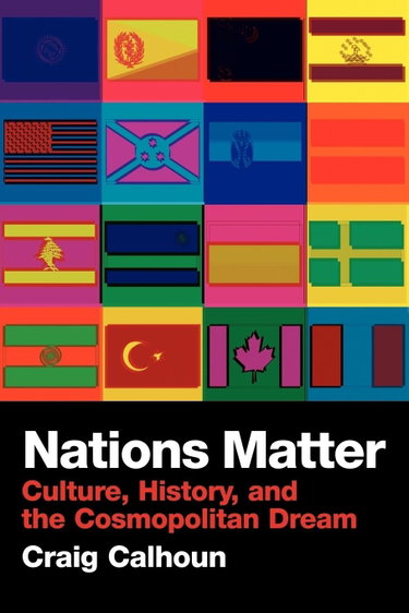 Couverture de Nations Matter: Culture, History and the Cosmopolitan Dream