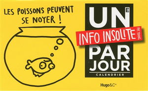 Une info insolite par jour : calendrier
