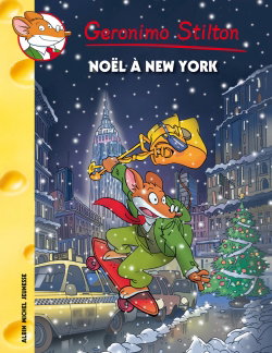 Couverture de Geronimo Stilton. Vol. 71. Noël à New York