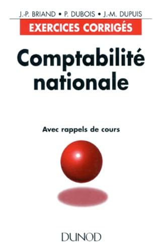 Comptabilité nationale : exercices corrigés et rappels de cours