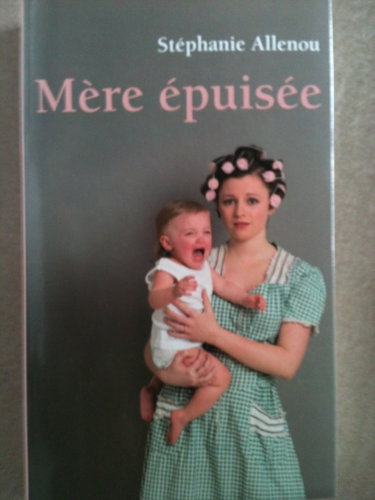 Couverture de Mère épuisée
