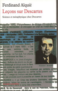 Leçons sur Descartes : science et métaphysique chez Descartes