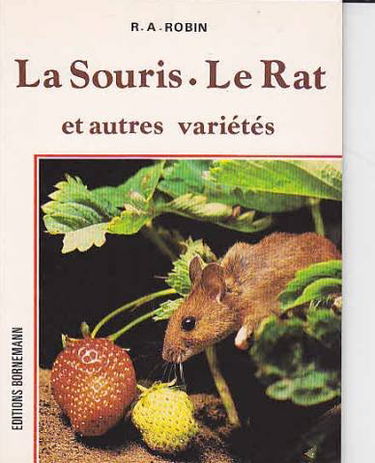 La Souris, le rat et autres variétés