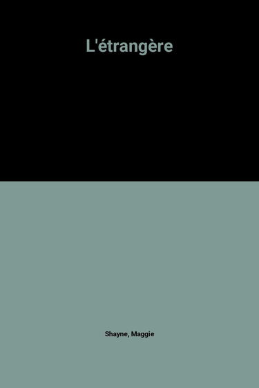 L'étrangère