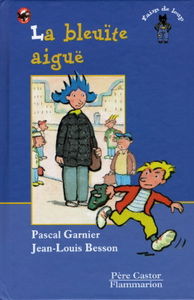 La bleuïte aiguë