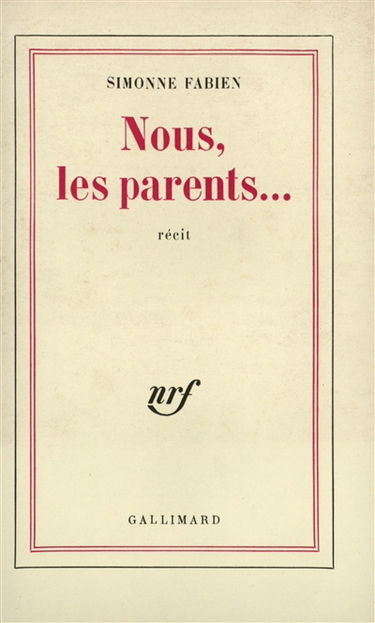 Nous, les parents...