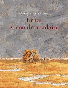 Fritzi et son dromadaire