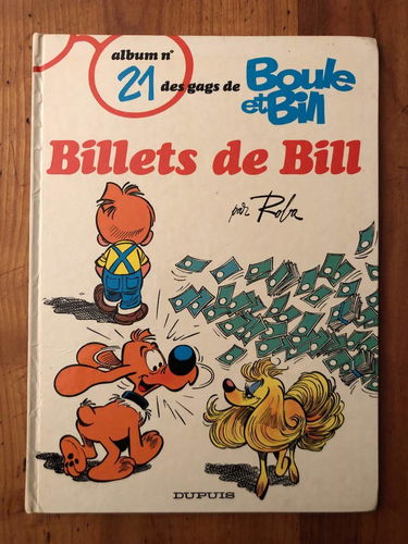 Boule et Bill. Vol. 21. Billets de Bill