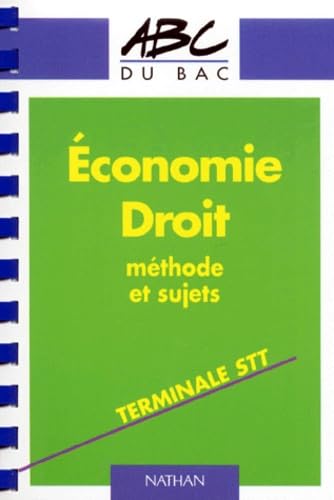 ABC Economie Droit, terminale STT