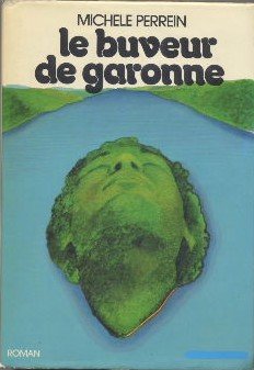 Couverture de Le buveur de garonne