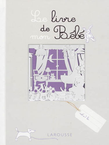 Le livre de mon bébé