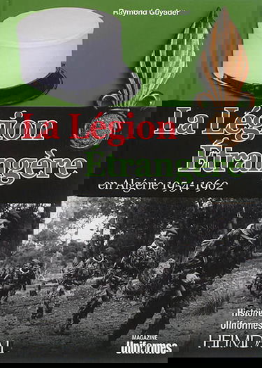 La Légion étrangère en Algérie, 1954-1962