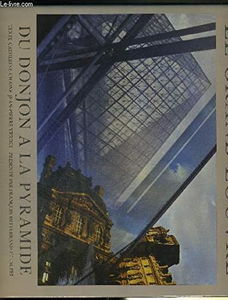 Le Grand Louvre: Métamorphose d'un musée 1981-1993