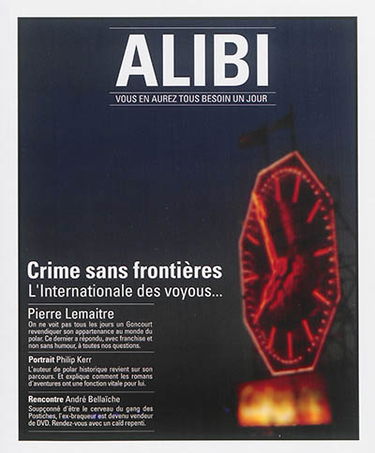 Alibi : vous en aurez tous besoin un jour, n° 10. Crime sans frontières