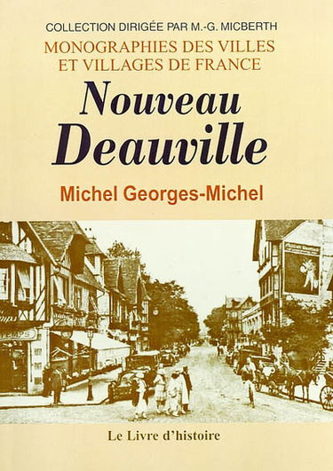 Nouveau Deauville : chronique