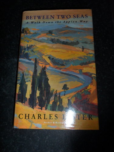 Couverture de Between Two Seas: A Walk Down the Appian Way