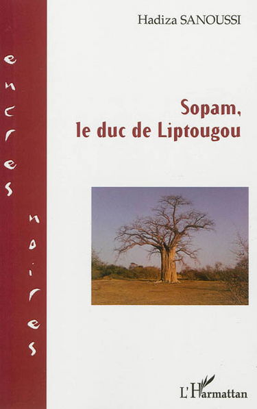 Sopam, le duc de Liptougou