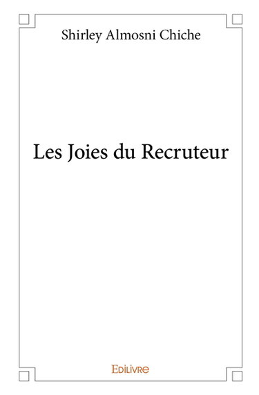 Les joies du recruteur