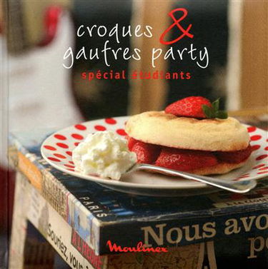 Croques & gaufres party : spécial étudiants