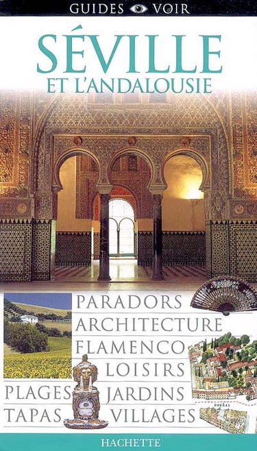 Séville et l'Andalousie