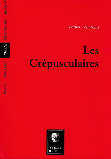 Les crépusculaires