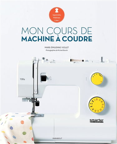 Mon cours de machine à coudre