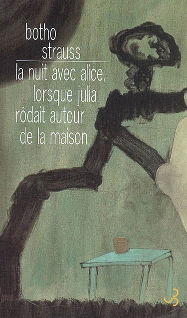 La nuit avec Alice, lorsque Julia rôdait autour de la maison