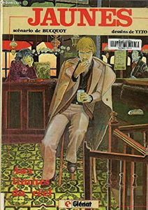 Jaunes. Vol. 1. Aux limites du réel