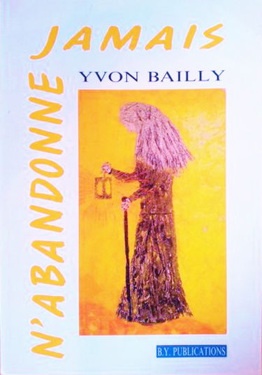 N ABANDONNE JAMAIS