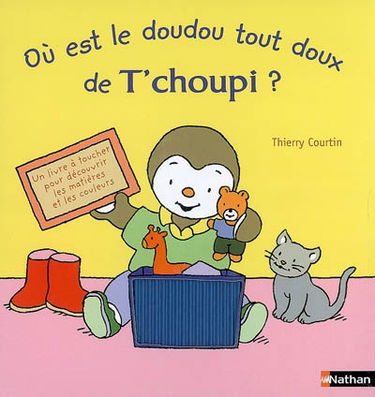 Où est le doudou tout doux de T'choupi ?