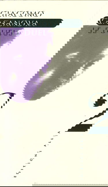 Le duel ou Essai sur la vie de J. C. Vénitien