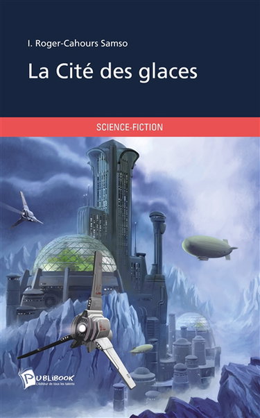 La cité des glaces