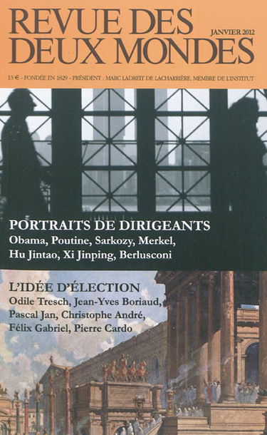 Revue des deux mondes. Portraits de dirigeants