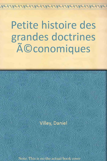 Petite histoire des grandes doctrines économiques