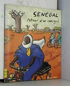Sénégal : retour d'un émigré