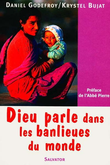 Dieu parle dans les banlieues du monde