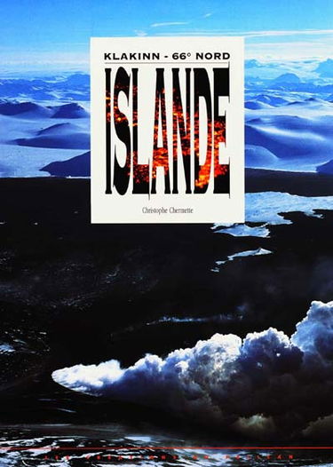 Islande : Klakinn, 66° Nord