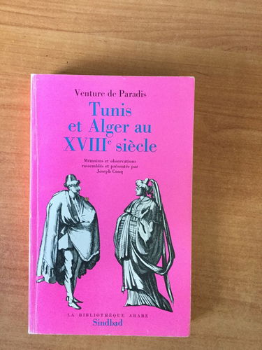Tunis et Alger au XVIIIe siècle
