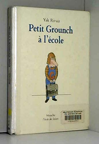 Petit Grounch à l'école