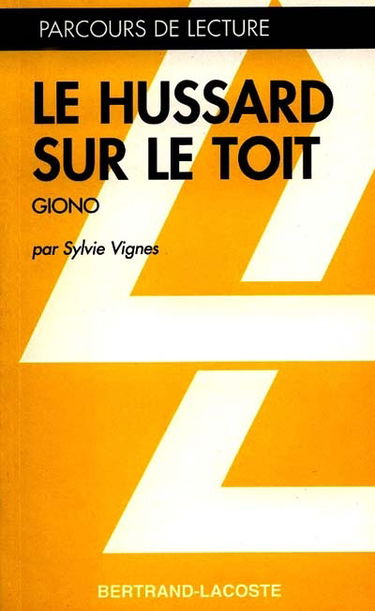 Le hussard sur le toit, Giono