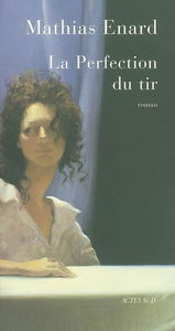 La perfection du tir