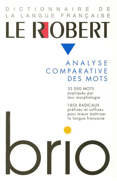 Le Robert Brio : analyse des mots et régularités du lexique
