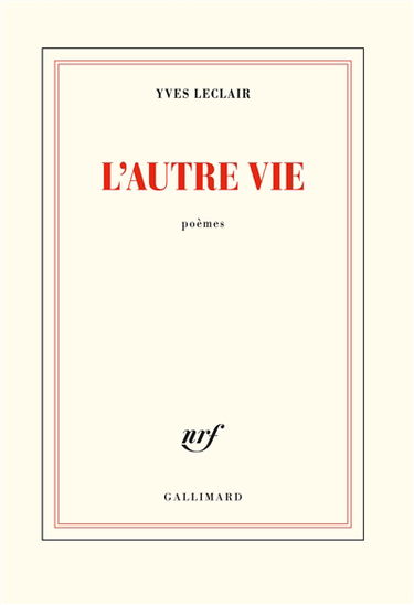 L'autre vie : poèmes