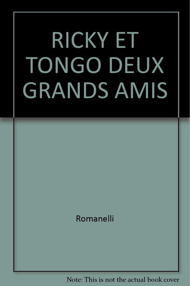 Ricky Et Tongo Deux Grands Amis